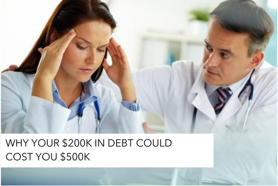 Why Your $200K in Debt Could Cost You $500K 